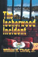 The Ischerwood Incident 163684586X Book Cover