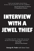 Interview with a Jewel Thief 149439149X Book Cover