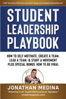 Student Leadership Playbook 0578786095 Book Cover