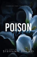 Poison Flower: a dark high school bully romance 199104612X Book Cover