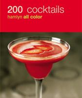 200 Cocktails 0600610209 Book Cover