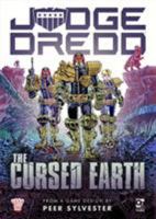 Judge Dredd: The Cursed Earth: An Expedition Game 1472830660 Book Cover