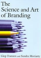The Science and Art of Branding 0765617900 Book Cover