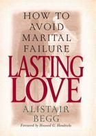 Lasting Love 0802434053 Book Cover