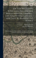 Job Von Witzleben, Königlich Preussischer Kriegs-Minister, General-Lieutenant Und General-Adjutant Se. Majestät Des Königs: Mittheilungen Desselben ... Und Wichtiger Zeitfragen 1019066768 Book Cover