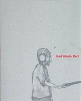 God Made Dirt and Dirt Don't Hurt: Visual Journal Project 1584231548 Book Cover