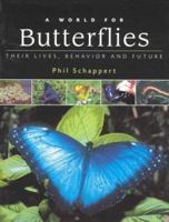 A World for Butterflies 1552631540 Book Cover