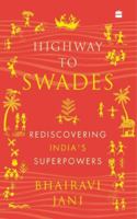 Highway to Swades 9356291942 Book Cover