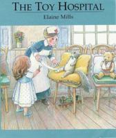 The Toy Hospital 0749738197 Book Cover