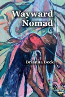 Wayward Nomad 1098368878 Book Cover