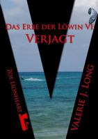 Das Erbe der Löwin VI: Verjagt 1471659437 Book Cover