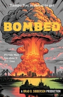 Bombed 1658254023 Book Cover