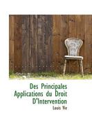 Des Principales Applications du Droit D'Intervention 1110205546 Book Cover