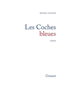 Les coches bleues 224643601X Book Cover