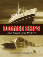 Doomed Ships: Great Ocean Liner Disasters (Dover Maritime Books) 0486453669 Book Cover