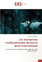 Les entreprises multinationales devant le droit international (French Edition) 6206714012 Book Cover
