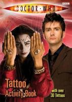 Doctor Who: Tattoo Activity Book 1405904070 Book Cover
