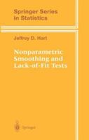 Nonparametric Smoothing and Lack-Of-Fit Tests 0387949801 Book Cover