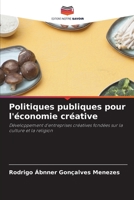 Politiques publiques pour l'économie créative 6206099245 Book Cover