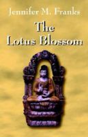 The Lotus Blossom 1598002279 Book Cover