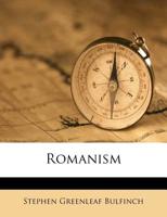 Romanism 1354523113 Book Cover