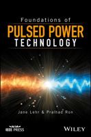 Foundations of Pulsed Power Technology 111862839X Book Cover