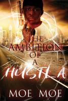 The Ambition of a Hustla 1978459327 Book Cover