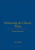 Die Hoffnung bewahren: Schriften zur Reform der Kirche 0824510453 Book Cover