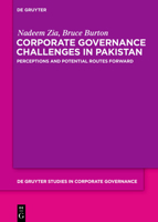 Corporate Governance Challenges in Pakistan: Perceptions and Potential Routes Forward 3110772868 Book Cover