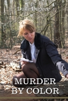 Murder by Color 1088137040 Book Cover