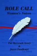 Role Call: Women's Voices 0982792301 Book Cover