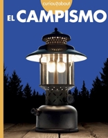 Curiosidad por el campismo 164549845X Book Cover