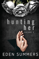 Hunting Her Volume 2 1925512339 Book Cover