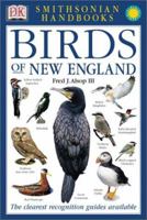 Smithsonian Handbooks: Birds of New England (Smithsonian Handbooks) 0789484277 Book Cover