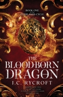 The Blood-Born Dragon 0645622850 Book Cover