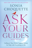 Ask Your Guides: Connecting to Your Divine Support System 1401907873 Book Cover