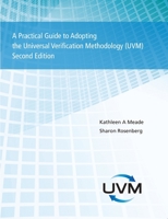 A Practical Guide to Adopting the Universal Verification Methodology UVM 057805955X Book Cover