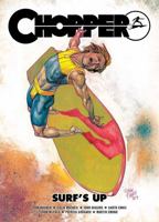 Chopper: Surf's Up 1907519270 Book Cover