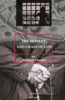 The Monkey and Chain of Life 0615775284 Book Cover