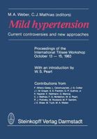 Mild Hypertension: Current Controversies and New Approaches 3798506477 Book Cover