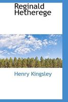 Reginald Hetherege 1241403104 Book Cover