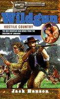Wildgun 03: Hostile Country (Wildgun) 0515127884 Book Cover