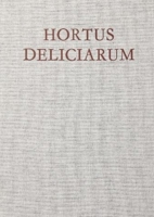 Hortus Deliciarum (Studies of the Warburg Institute) 0854810552 Book Cover