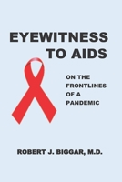 Eyewitness to AIDS 1720895384 Book Cover