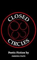 Closed Circles 1420837621 Book Cover