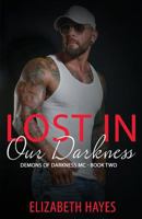 Lost In Our Darkness 1536912506 Book Cover