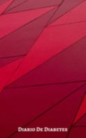 Diario de Diabetes: Registra Todas las Medidas de Azúcar| Cuaderno de Control de Diabetes | Regalo Útil para Diabéticos | 110 Páginas | Tamaño Pequeño 12.7 x 20.32cm (Spanish Edition) 1691592455 Book Cover