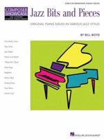 Jazz Bits (And Pieces): Original Piano Solos in Various Jazz Styles Composer Showcase Early Intermediate Level 0793527848 Book Cover