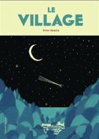 Le village 2075227128 Book Cover