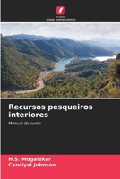 Recursos pesqueiros interiores (Portuguese Edition) 6208485509 Book Cover